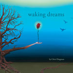 Chris Dingman: Waking Dreams (Between Worlds Music).