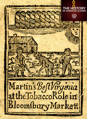 An 18th-century advertisement for Virginia tobacco.