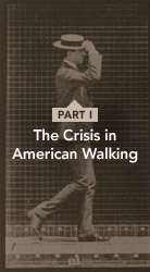 Crisis in American Walking