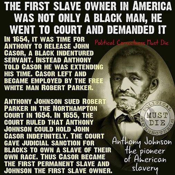 150929_HIST_SlaveryMyths_1stslave 150929_HIST_SlaveryMyths_1stslave