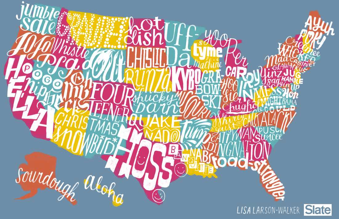 United Slang Of America Map If Every State Had An Official Word