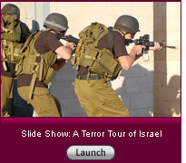 Click here for a slide show on Israel's Terror Tour.