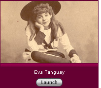 Eva Tanguay. Click to launch slide show.