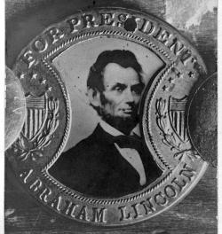Campaign button for Abraham Lincoln, 1864. 
