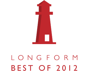 Longform Best of 2012