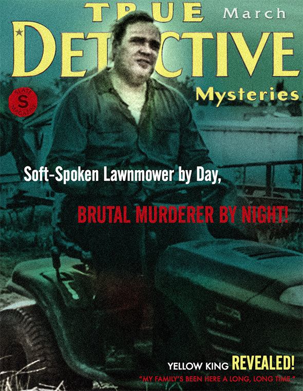 True Detective finale theories: vote for your favorite with these pulp  magazine covers. (PHOTOS)